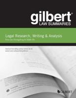 Gilbert Law Summary on Legal Research, Writing and Analysis 1642426725 Book Cover