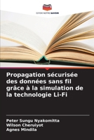 Propagation sécurisée des données sans fil grâce à la simulation de la technologie Li-Fi (French Edition) 6205251353 Book Cover