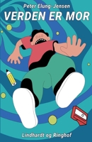 Verden er mor 8726007010 Book Cover