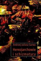 Herezjarchowie I Schizmatycy 1976018641 Book Cover