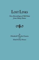 Lost links: New recordings of old data from many states 0806306483 Book Cover