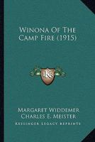 Winona of the Camp Fire 1523748788 Book Cover