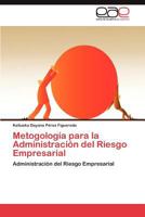 Metogologia Para La Administracion del Riesgo Empresarial 3848470810 Book Cover