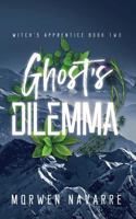 Ghost's Dilemma 1949340392 Book Cover