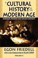 A Cultural History of the Modern Age: Baroque, Rococo and Enlightenment (Volume 2) 1412810248 Book Cover