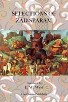 Selections of Zad Sparam 1470101521 Book Cover