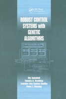 Robust Control Systems with Genetic Algorithms (Control Series) 036739572X Book Cover