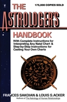 The Astrologer's Handbook 0060914955 Book Cover