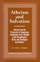 Atheism and Salvation 0761816038 Book Cover