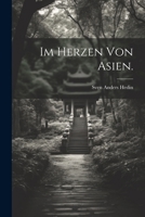 Im Herzen von Asien. 1022635085 Book Cover