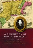 A Description of New Netherland (The Iroquoians and Their World) 161640275X Book Cover