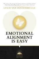 Emotional Alignment is Easy 099949497X Book Cover