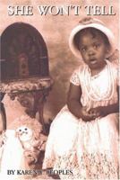 She Won't Tell 1594539049 Book Cover