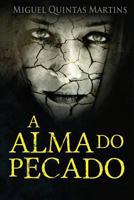 A Alma Do Pecado 1537212222 Book Cover