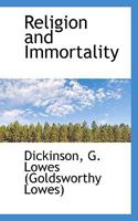 Religion and Immortality 1113525487 Book Cover