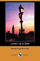 London Up to Date 1432698702 Book Cover