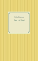 Das 14. Kind (German Edition) 3751906142 Book Cover