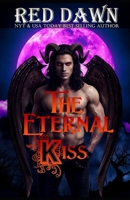 The Eternal Kiss 1537612107 Book Cover