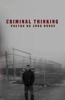 Criminal Thinking: Poetry by Joda Hodge 1519676433 Book Cover