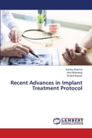 Recent Advances in Implant Treatment Protocol 6203198706 Book Cover