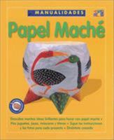 Crafty Ideas: Paper Mache (Fun to Make and Do Jump! Craft) 1587282593 Book Cover