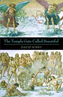 Temple Gate Called Beautiful 1882295676 Book Cover