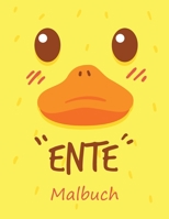 Ente - Malbuch: Für Kinder von 4 bis 10 Jahren | Ente Malbuch | 20 Zeichnungen B08N5LDXDX Book Cover