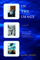 In the Image: A Novel 0393325261 Book Cover