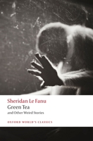 Green Tea: And Other Weird Stories 0198835884 Book Cover
