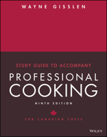 Study Guide to accompany Professional Cooking for Canadian Chefs 1119506379 Book Cover