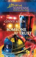 Someone to Trust 0373443463 Book Cover