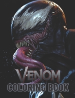 Venom Coloring Book: High Quality Venom Activity Color Books For Adults B08R49582T Book Cover