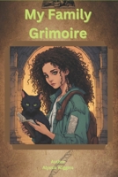 My Family Grimoire B0BKRX8MCY Book Cover