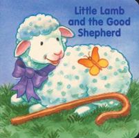 Little Lamb and the Good Shepherd 0310971705 Book Cover