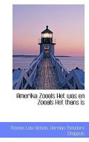 Amerika Zooals Het Was En Zooals Het Thans Is 1116984148 Book Cover