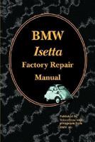 BMW Isetta Factory Repair Manual 1588500365 Book Cover