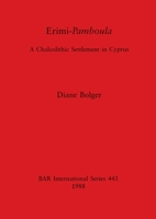 Erimi - Pamboula (British Archaeological Reports (BAR)) 0860545709 Book Cover