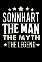 Notizbuch: Sonnhart The Man The Myth The Legend (120 karierte Seiten als u.a. Tagebuch, Reisetagebuch f�r Vater, Ehemann, Freund, Kumpe, Bruder, Onkel und mehr) 1709683856 Book Cover