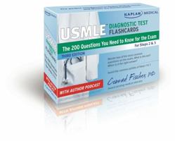 Kaplan Medical USMLE Examination Flash Review: The 200 "Most Likely Diagnosis" Questions You Will See on the Exam for Steps 2 & 3 1607149036 Book Cover