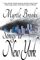 Songs to New York 1612969542 Book Cover