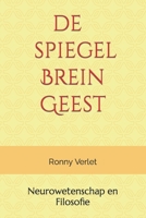 de spiegel Brein Geest: Neuroscience en Filosofie B08WJW8RG6 Book Cover