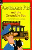 Postman Pat and the Greendale Bus 0590541404 Book Cover