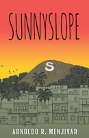Sunnyslope B0CF4CW4TH Book Cover