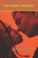Kisses in the Dark 1520305214 Book Cover