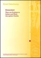 Einsamkeit: Uber Ein Problem in Leben Und Werk Des Spaten Goethe 351509198X Book Cover