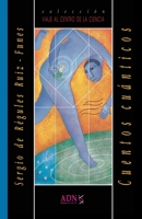 Cuentos cuánticos (Coleccion Viaje al Centro de la Ciencia) 9686849394 Book Cover