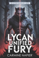 Lycan Unified Fury B0FT7RMG39 Book Cover