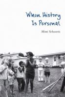 When History Is Personal 1496206304 Book Cover