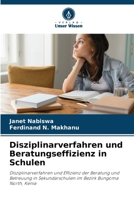 Disziplinarverfahren und Beratungseffizienz in Schulen (German Edition) 6202429682 Book Cover