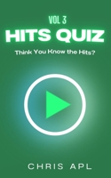Hits Quiz Volume 3: Music Quiz & Trivia Game Book – Scan, Play, and Guess Songs with QR Codes B0DWDW7VPM Book Cover